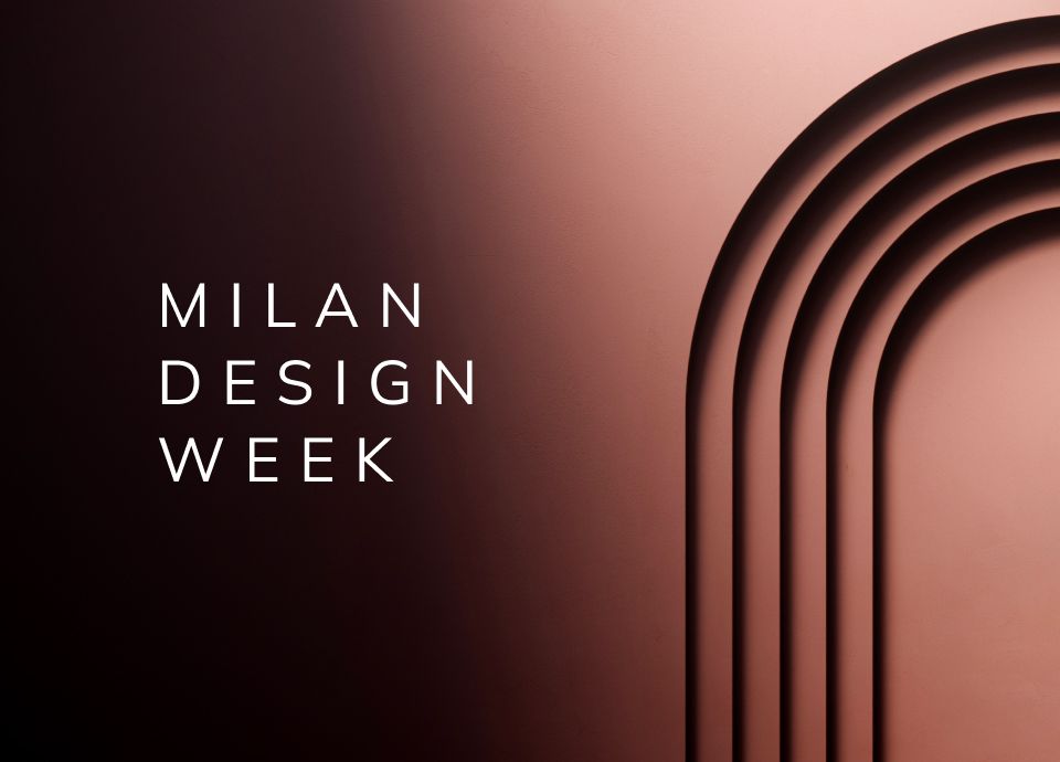 Graphic visual for Milan Design Week with minimalist typography and curved architectural motifs.